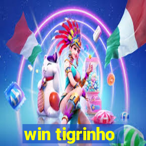 win tigrinho